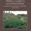 Molina y su Tierra en la Edad Media: su historia, su fuero, sus gentes